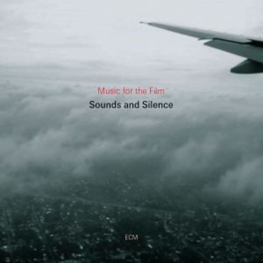 Diverse – Sounds And Silence - Music For The Film