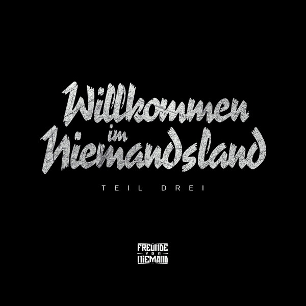 Diverse – Willkommen im Niemandsland - Teil drei