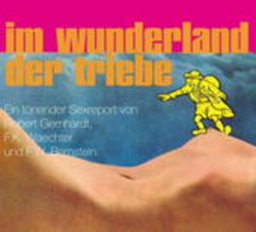 Im Wunderland der Triebe