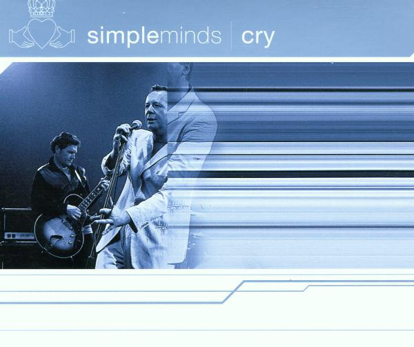 Simple Minds – Cry