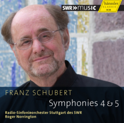 Roger Norrington/Radio-Sinfonieorchester Stuttgart SWR – Symphonies 4 & 5