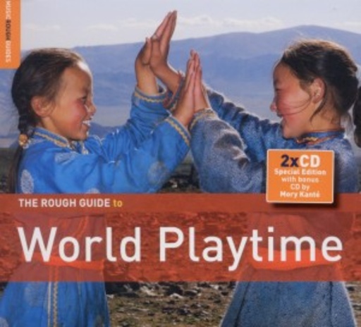 Diverse – The Rough Guide To World Playtime