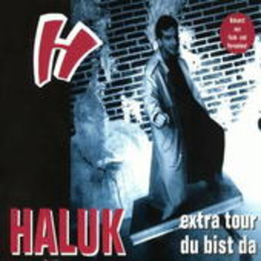 H@luk – Extra Tour/Du bist da