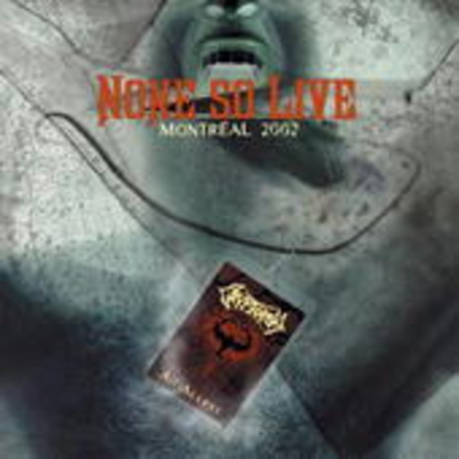Cryptopsy – None So Live