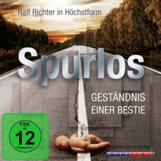 Diverse – Spurlos - Geständnis einer Bestie