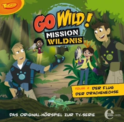 Diverse – Go Wild! - Mission Wildnis - Der Flug der Drachenechse (2)