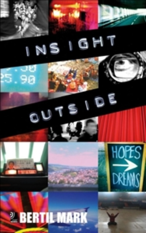 Bertil Mark – Insight Outside