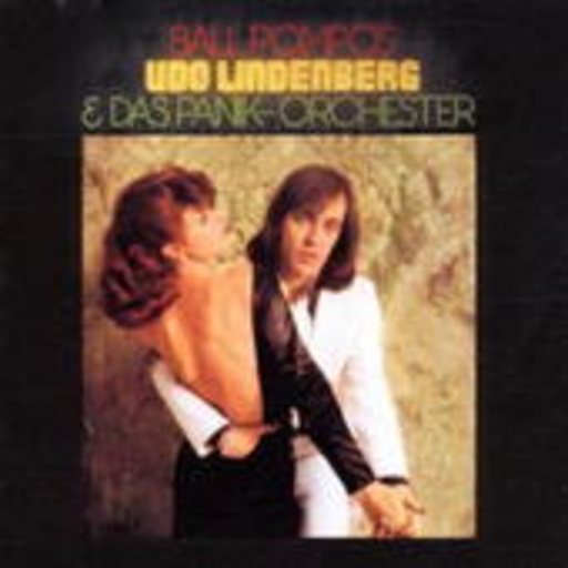 Udo Lindenberg & Das Panik Orchester – Ball Pompös