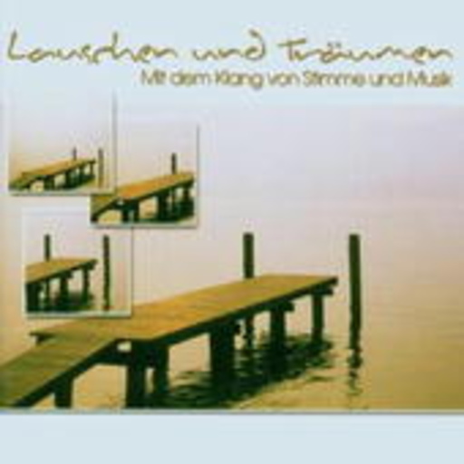 Diverse – Lauschen und Träumen
