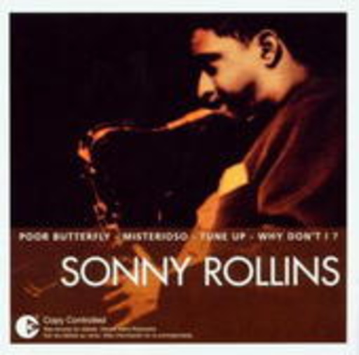 Sonny Rollins – The Essential Sonny Rollins