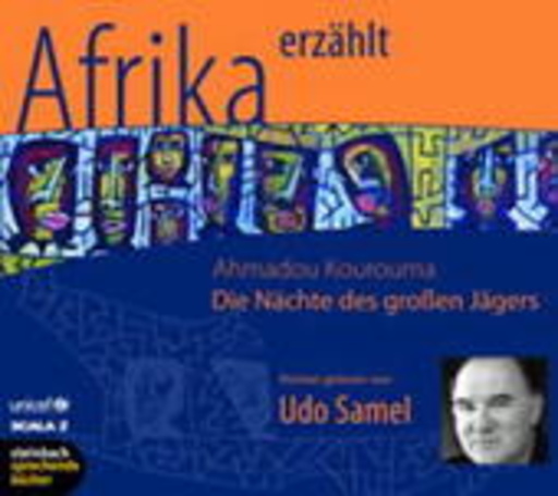 Afrika erzählt – Die Nächte des großen Jägers