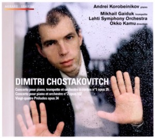 Andrei Korobeinikov – Dmitri Chostakovitch