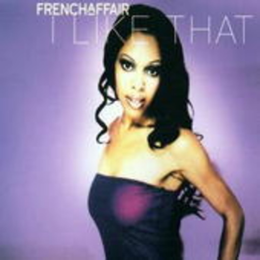 French Affair – I Like That