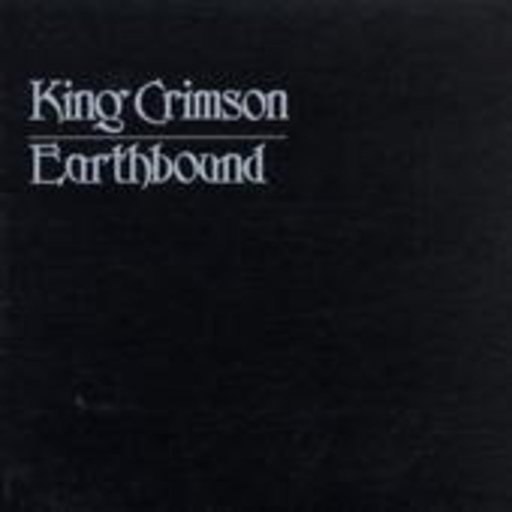 King Crimson – Earthbound (Limited Mini Sleeve Edition)
