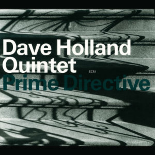 Dave Holland – Prime Directive