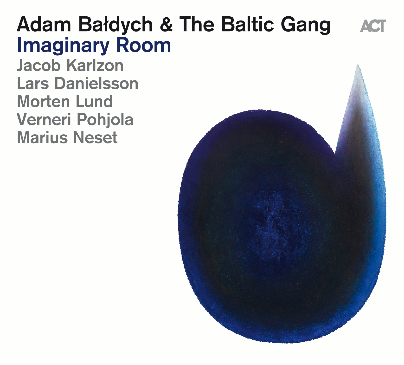 Adam Baldych & The Baltic Gang – Imaginary Room