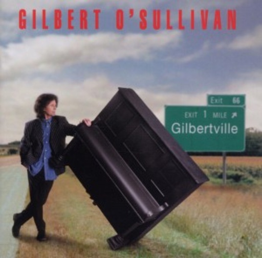 Gilbert O'Sullivan – Gilbertville