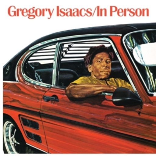 Gregory Isaacs – In Person