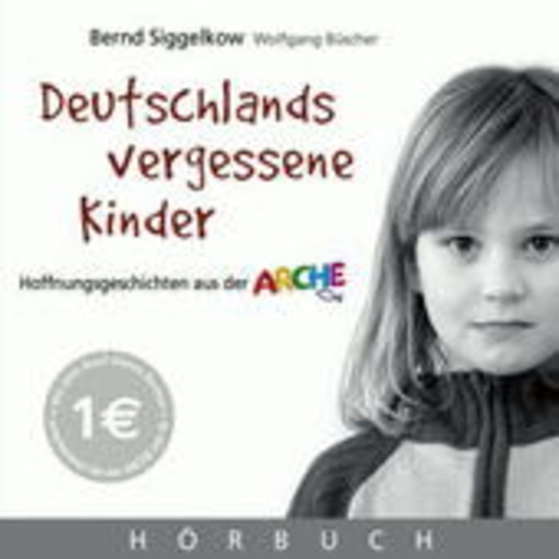 Diverse – Deutschlands vergessene Kinder
