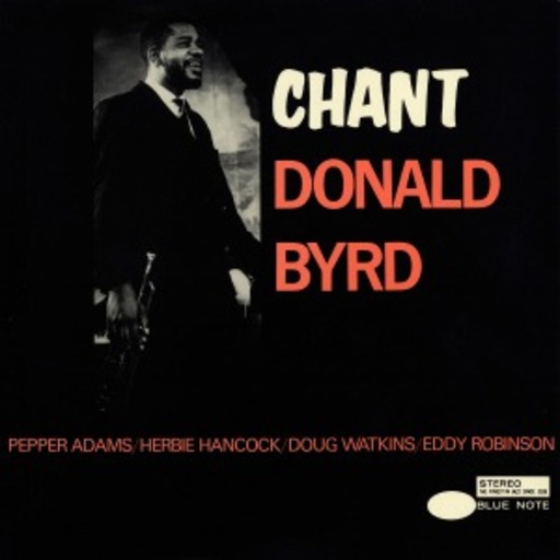 Donald Byrd – Chant