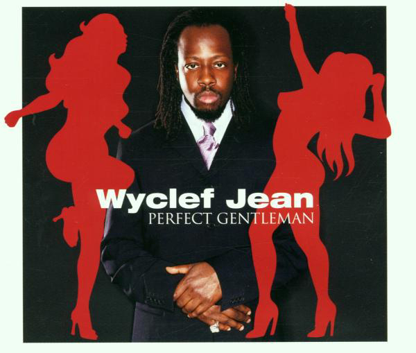 Wyclef Jean – Perfect Gentleman
