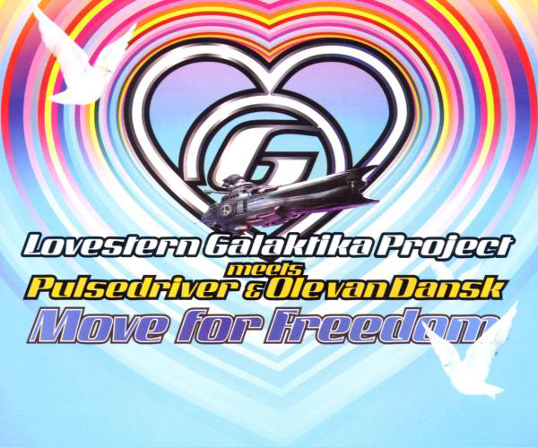 Lovestern Galaktika – Move For Freedom