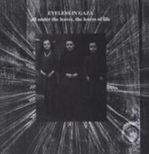 Eyeless In Gaza – All Under The Leaves