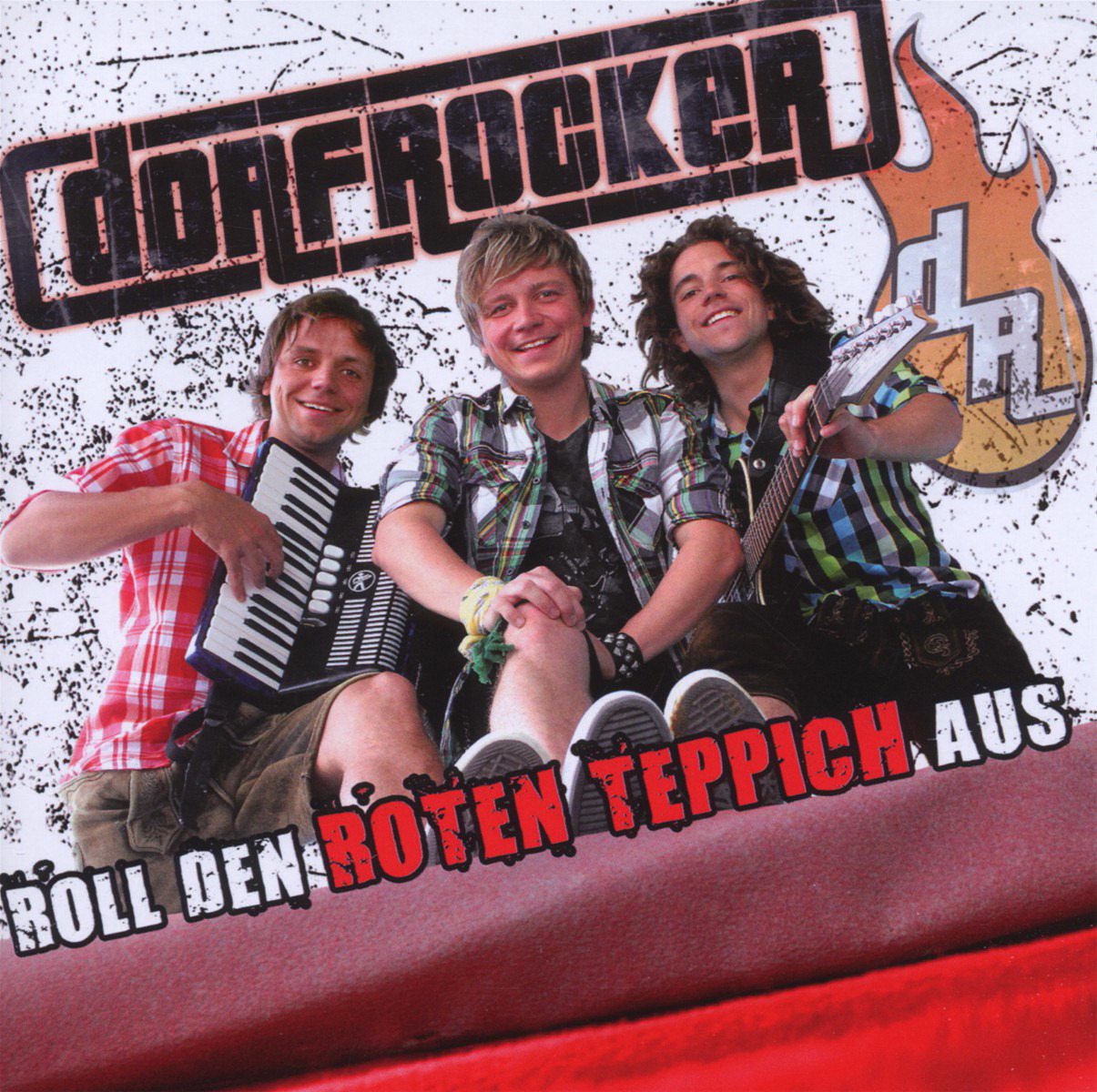Dorfrocker – Roll den roten Teppich aus