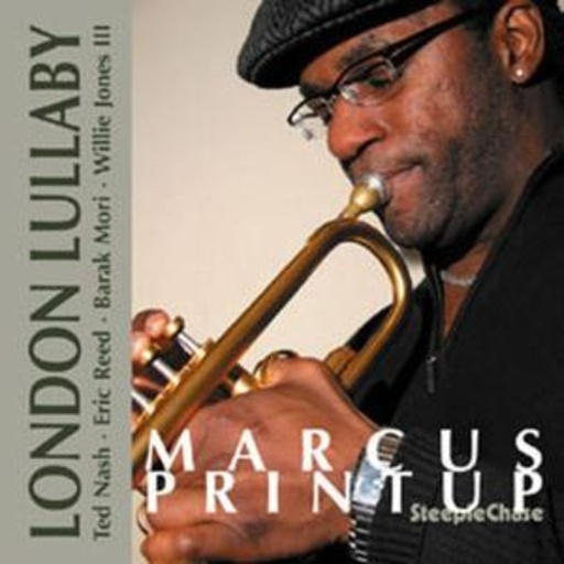 Marcus Printup – London Lullaby