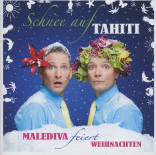 Malediva – Schnee auf Tahiti - Malediva feiert Weihnachten