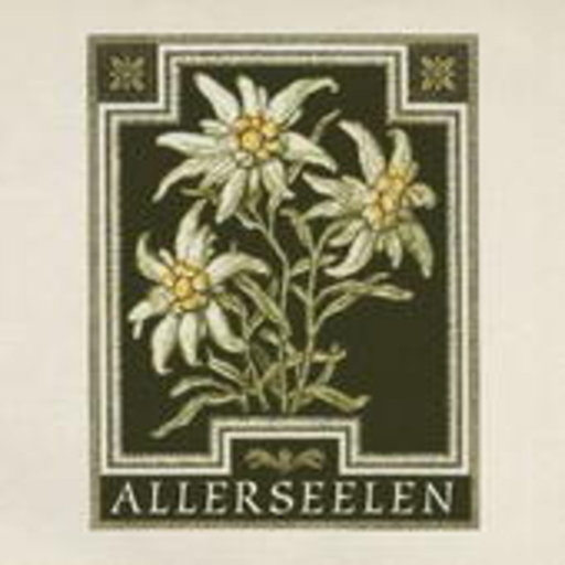 Allerseelen – Edelweiss