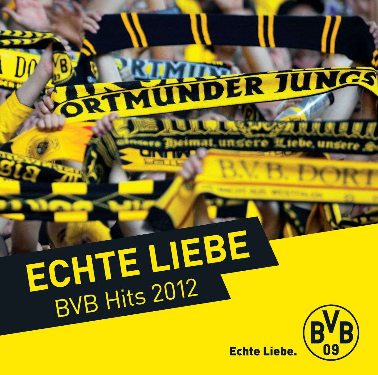 Diverse – Echte Liebe - BVB Hits 2012