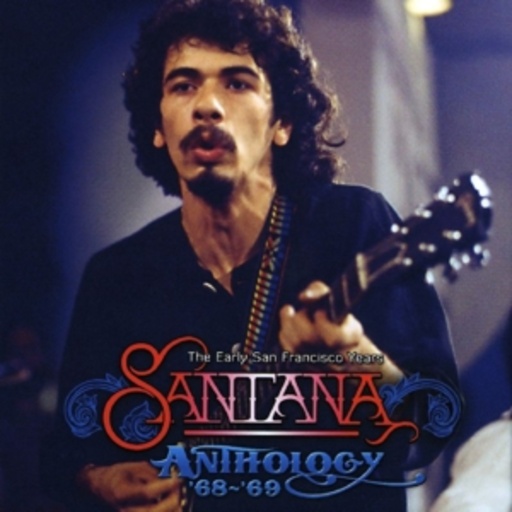 Santana – Anthology '68-'69