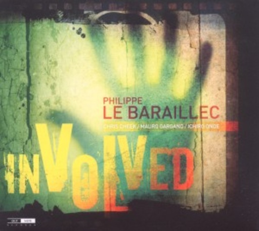 Philippe Le Baraillec – Involved