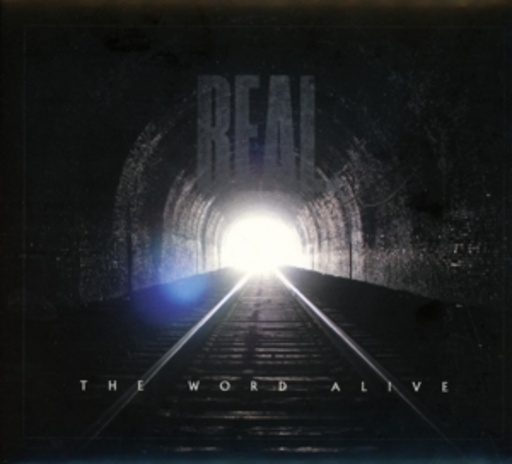The Word Alive – Real