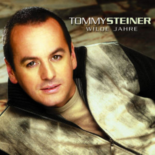 Tommy Steiner – Wilde Jahre