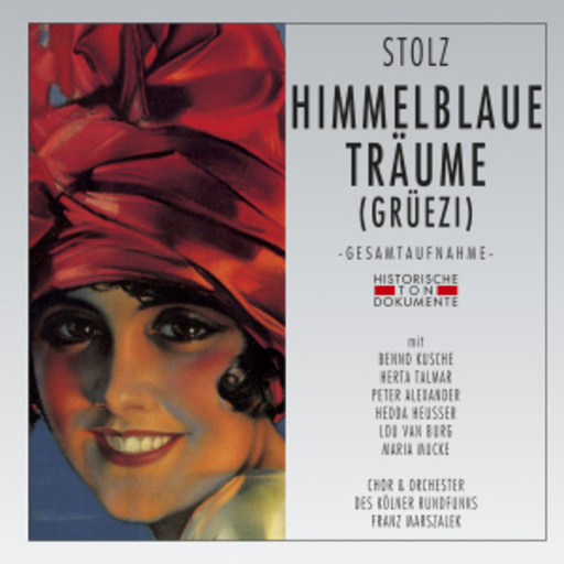 Franz Marszalek – Himmelblaue Träume (Grüezi) (GA 1954 aus Köln)