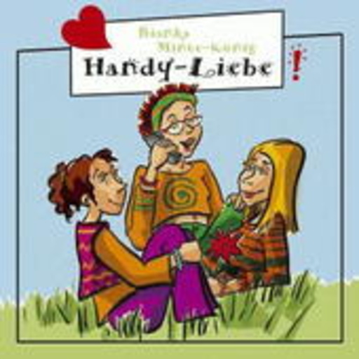 Freche Mädchen – Handy-Liebe