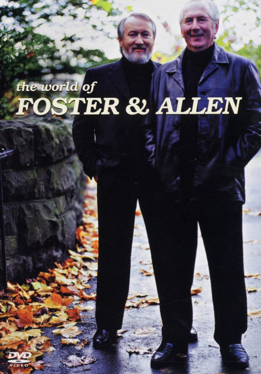 Foster & Allen – The World Of Foster & Allen