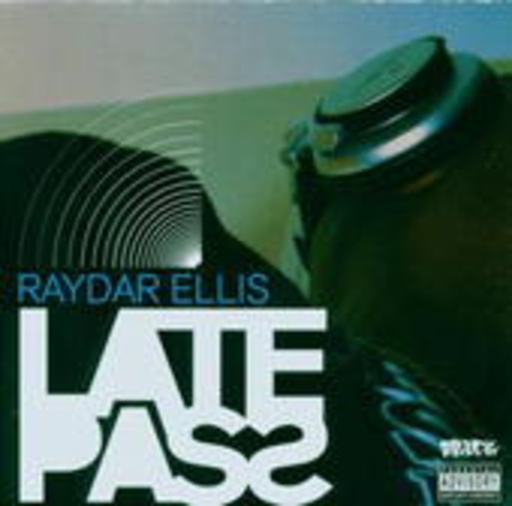 Raydar Ellis – Late Pass