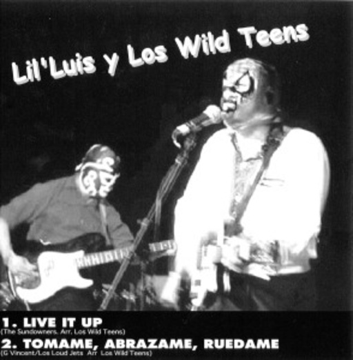 Lil' Luis Y Los Wild Teens/The Rizlaz – Lil' Luis Y Los Wild Teens/The Rizlaz