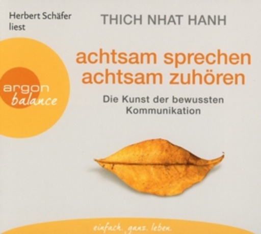 Herbert Schäfer – Achtsam sprechen, achtsam zuhören