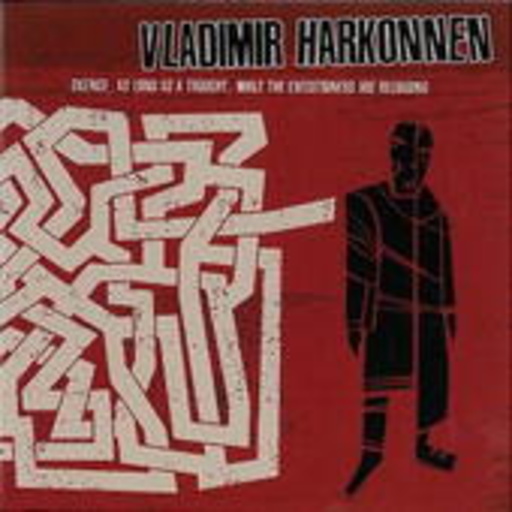 Vladimir Harkonnen – Silence, As Long As A Thought..