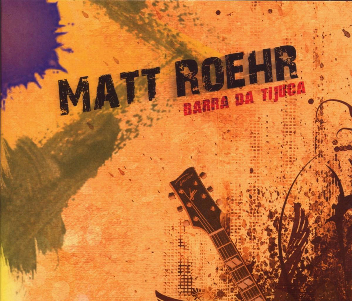 Matt Roehr – Barra Da Tijuca