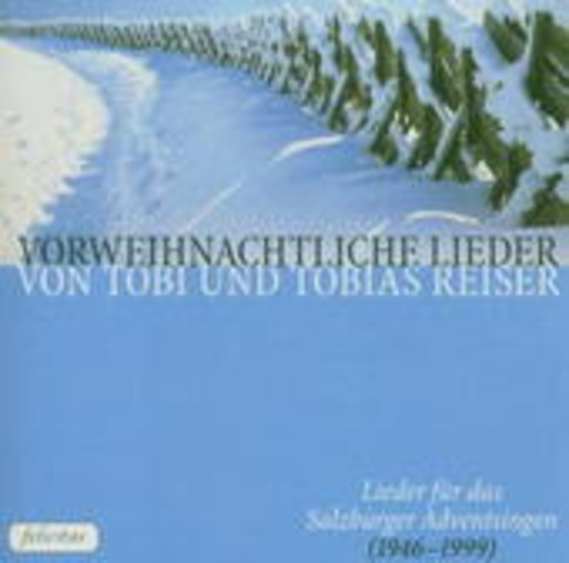 Tobias Reiser – Vorweihnachtliche Lieder