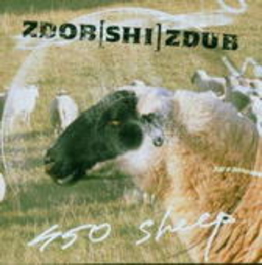 Zdob Shi Zdub – 450 Sheep