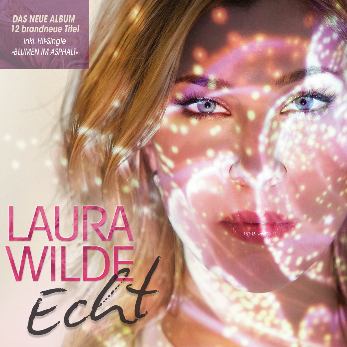 Laura Wilde – Echt