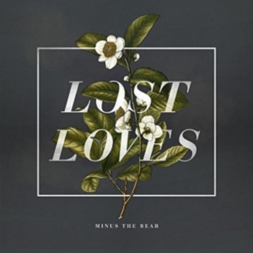 Minus The Bear – Lost Loves