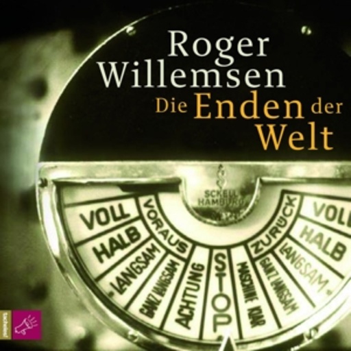 Roger Willemsen – Die Enden der Welt