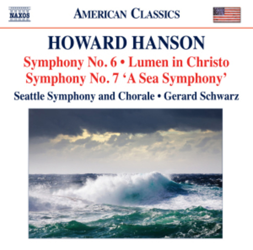 Gerard Schwarz/Seattle Symphony And Chorale – Symphonies Nos. 6 & 7